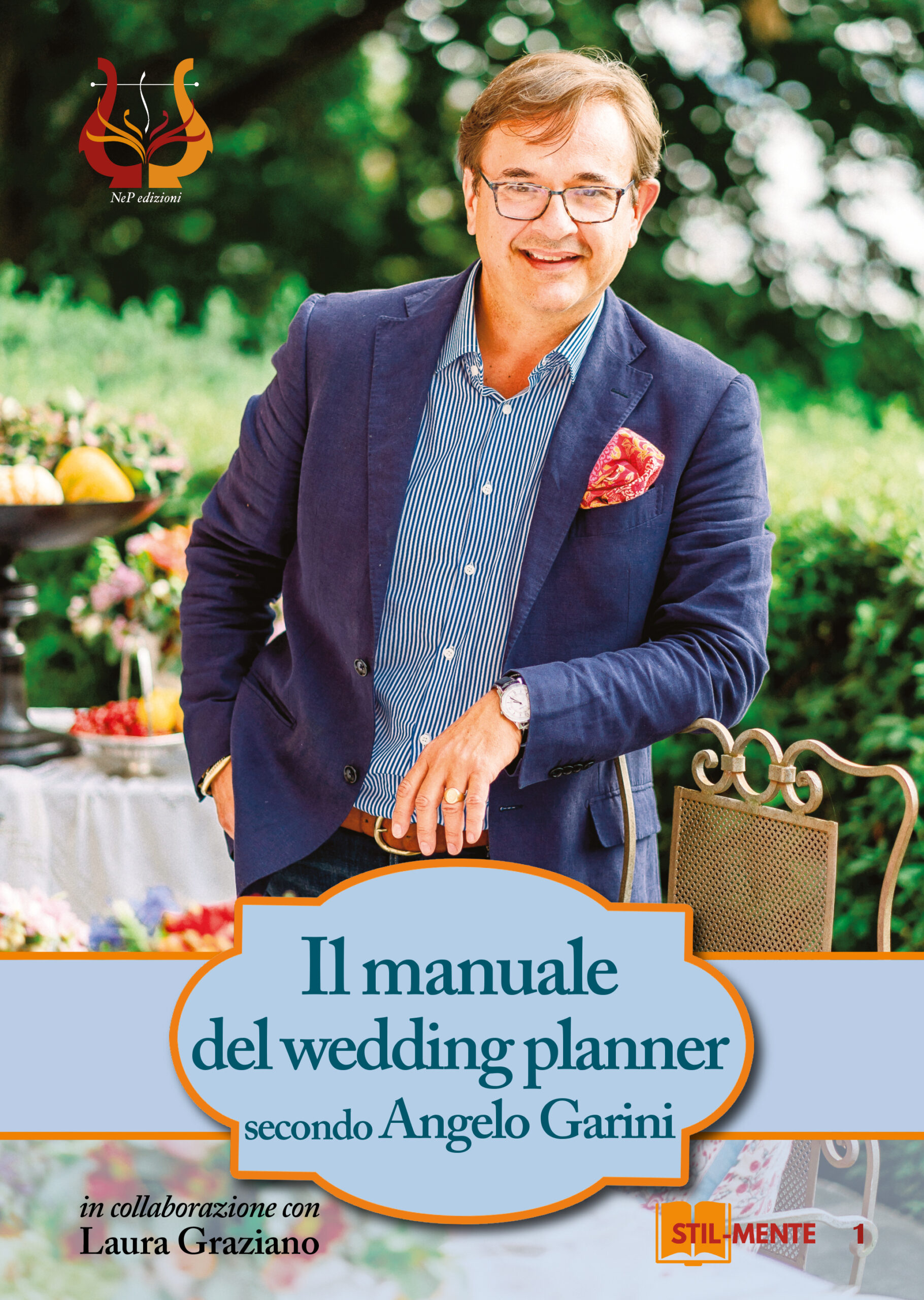 Il Manuale del Wedding Planner secondo Angelo Garini