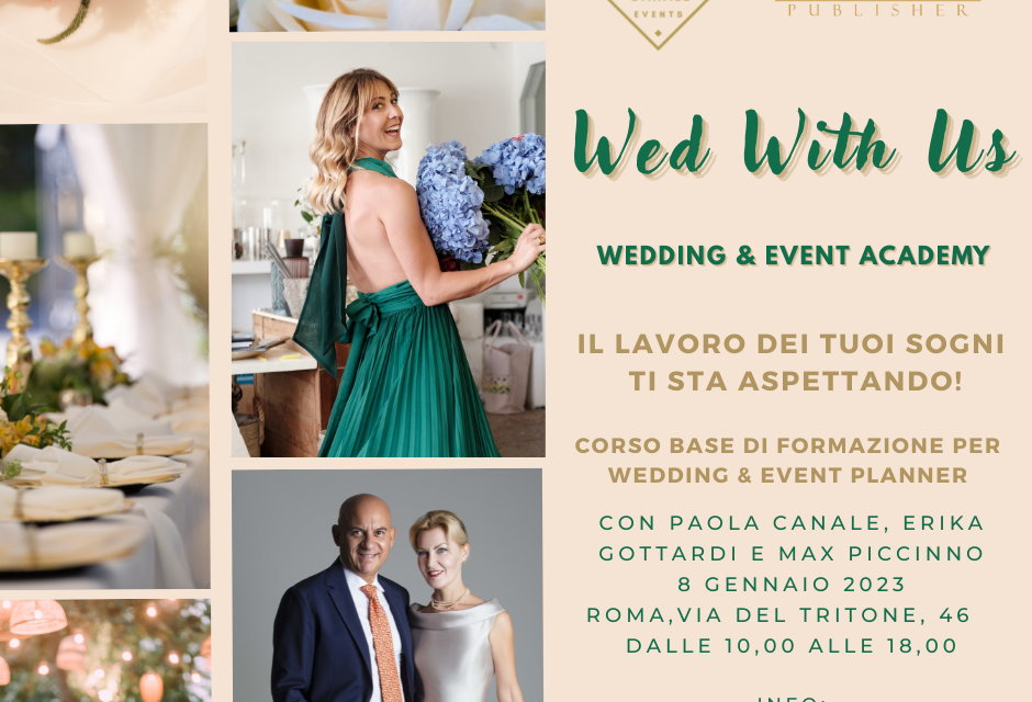 WED WITH US: AL VIA I NUOVI CORSI PER WEDDING PLANNER FIRMATI PAOLA CANALE